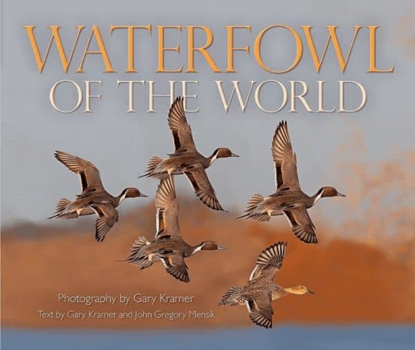 Waterfowl of the World — Gary Kramer
